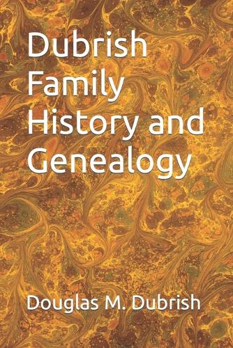 Dubrish Family History and Genealogy