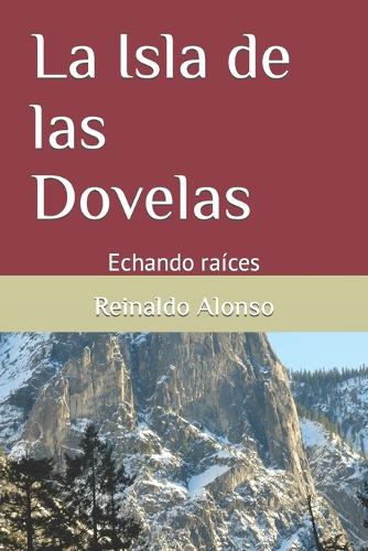 La Isla de las Dovelas