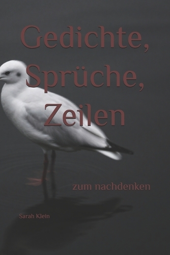 Gedichte, Sprüche, Zeilen