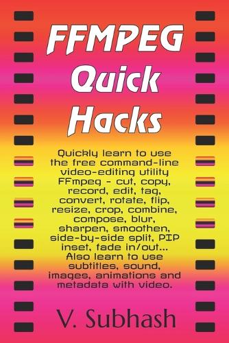 FFMPEG Quick Hacks