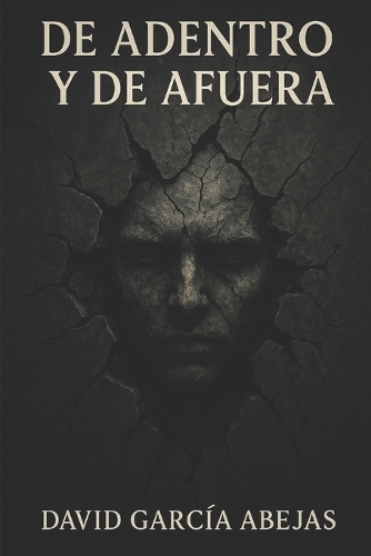 De adentro y de afuera