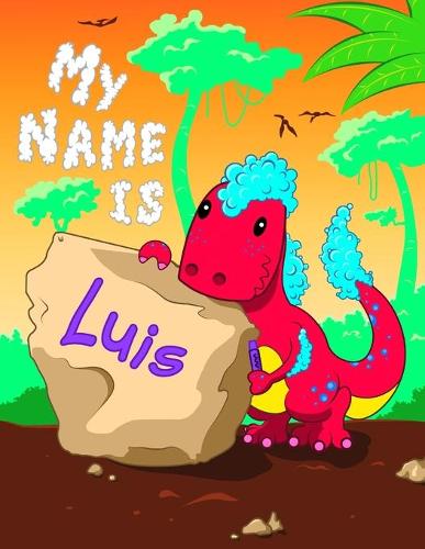My Name is Luis