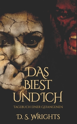 Das Biest und Ich