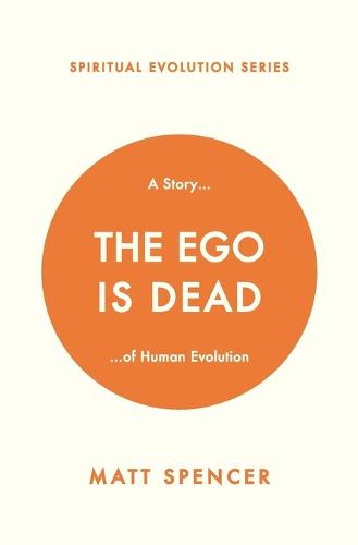 The Ego is Dead