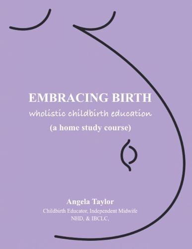 Embracing Birth