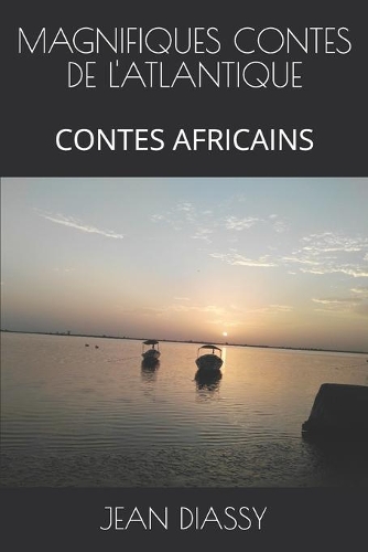 Magnifiques Contes de l'Atlantique