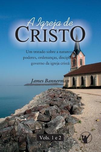 A Igreja de Cristo