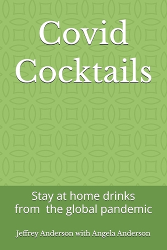 Covid Cocktails