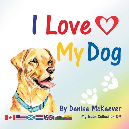 I Love My Dog