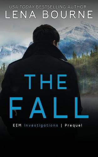 The Fall (E&M Investigations Prequel)