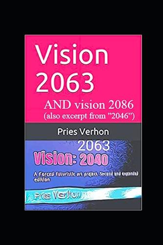 Vision 2040, 2063 and 2086