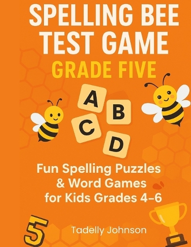 Spelling Bee Test Game Grade Five