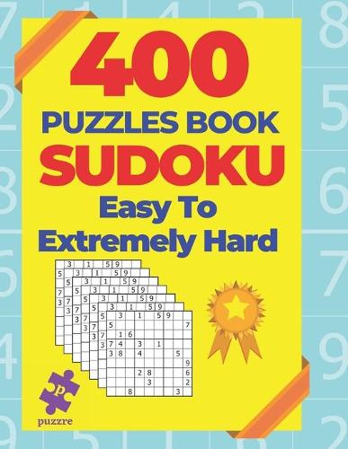 400 Puzzle Book Sudoku Easy To Extremely Hard