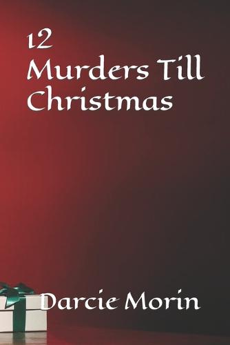 12 Murders Till Christmas