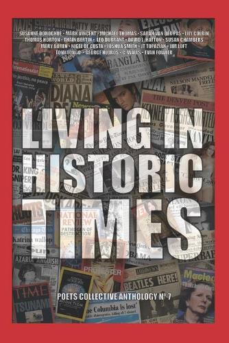 Living In Historic Times