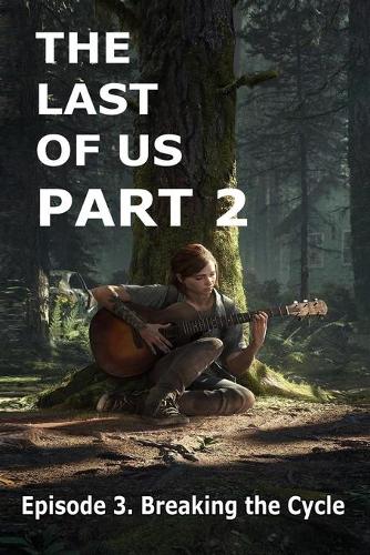The Last Of Us Part 2