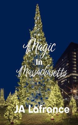 Magic in Massachusetts