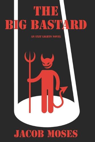 The Big Bastard