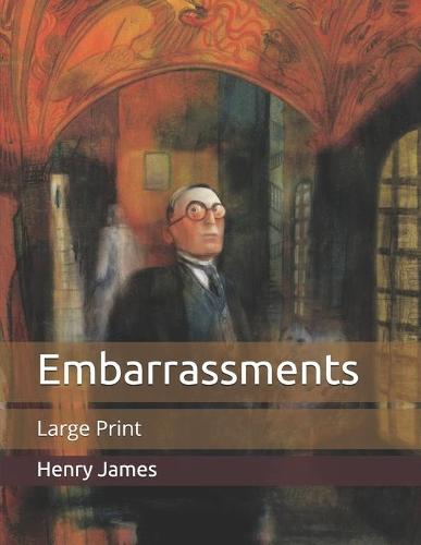 Embarrassments