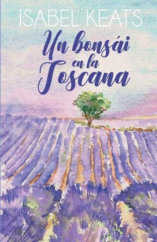 Un bonsái en la Toscana
