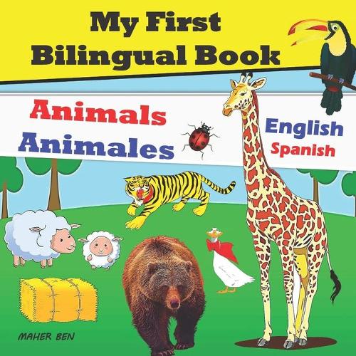My First Bilingual Book-Animals