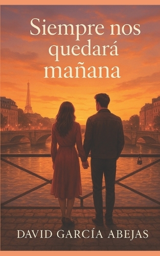Siempre nos quedará mañana