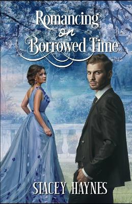 Romancing on Borrowed Time