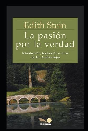 La Pasión Por La Verdad