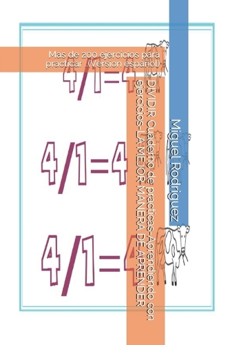 DIVIDIR Cuaderno de practicas-Aprendiendo con ejercicios-LA MEJOR MANERA DE APRENDER
