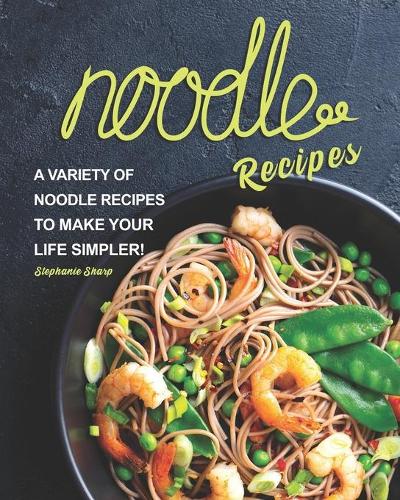 Noodle Recipes