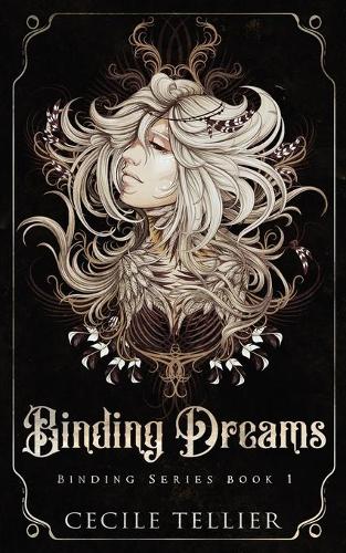 Binding Dreams