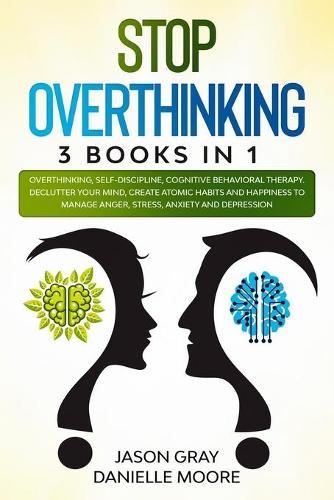 Stop Overthinking