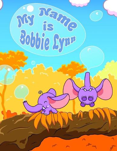 My Name is Bobbie Lynn