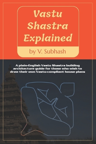 Vastu Shastra Explained