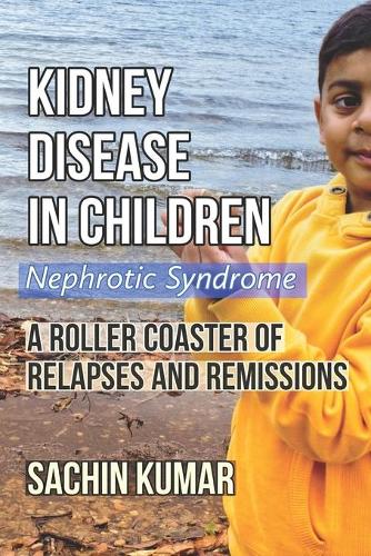 Kidney Disease in Children - Nephrotic Syndrome