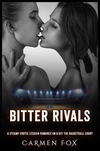 Bitter Rivals