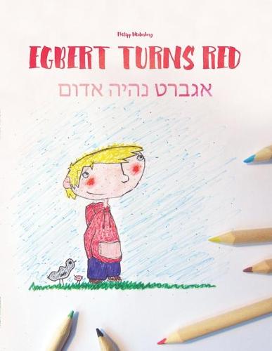 Egbert Turns Red/אגברט נהיה אדום