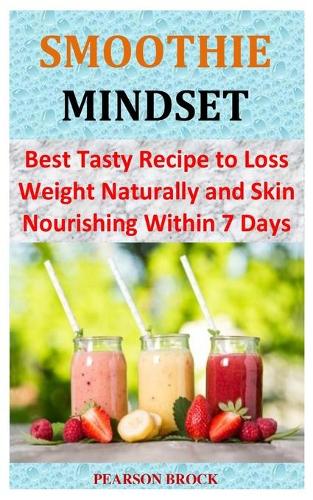 Smoothie Mindset