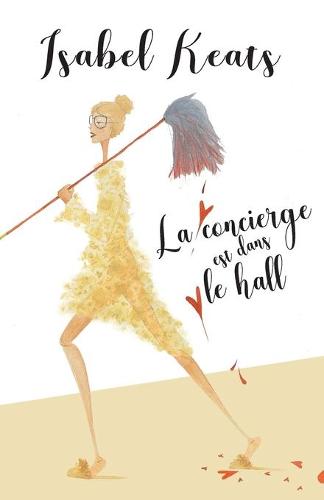 La concierge est dans le hall