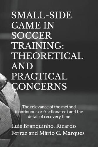 Small-Side Game in Soccer Training