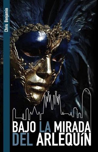 Bajo la mirada del arlequin