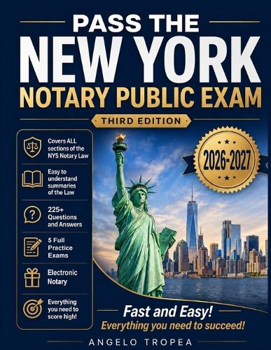 Pass the New York Notary Public Exam Third Edition