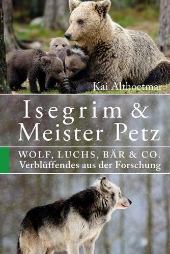 Isegrim & Meister Petz
