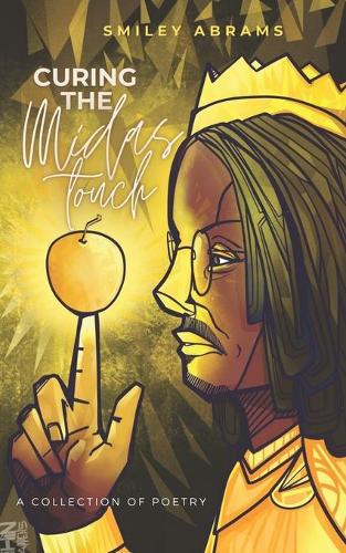 Curing The Midas Touch