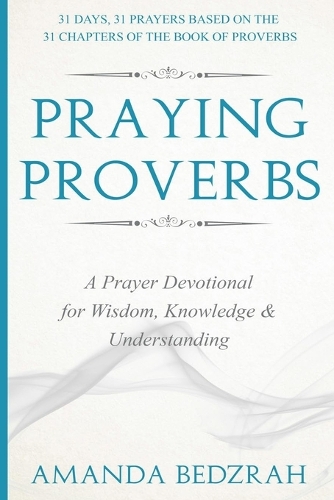 Praying Proverbs