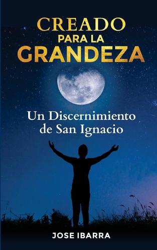Creado Para La Grandeza