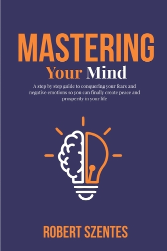 Mastering Your Mind