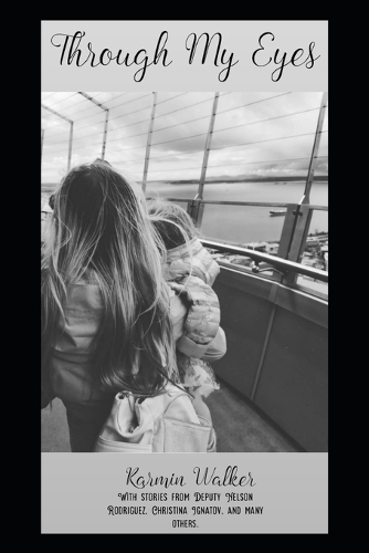 Through My Eyes