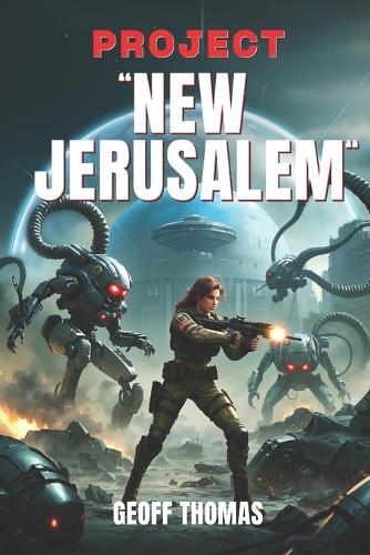 Project "New Jerusalem"