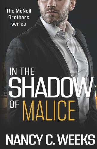 In the Shadow of Malice Book 3